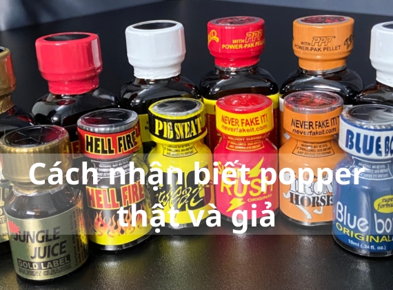 Cách nhận biết popper thật và giả