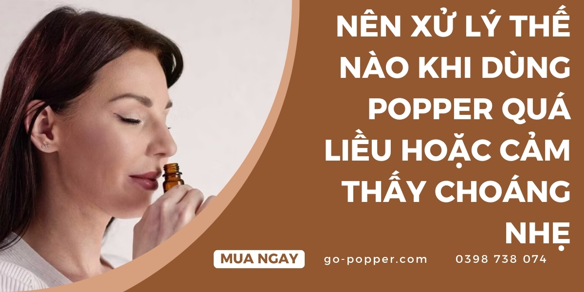 Biện pháp phòng tránh và khuyến nghị khi dùng popper