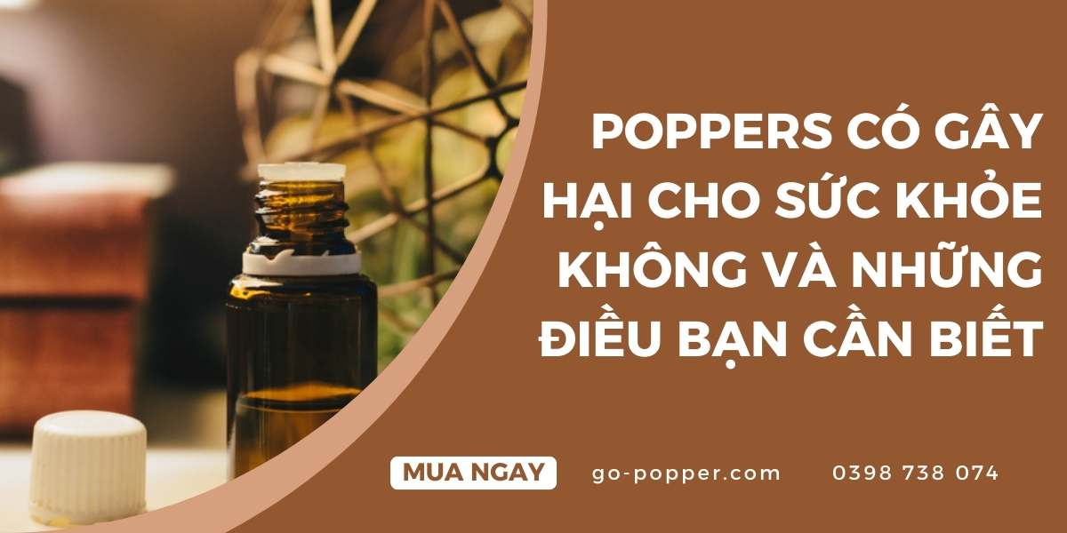 Cách sử dụng poppers an toàn để hạn chế rủi ro
