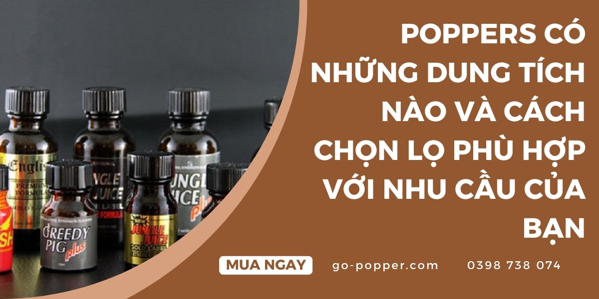 Giới thiệu về dung tích poppers trên thị trường