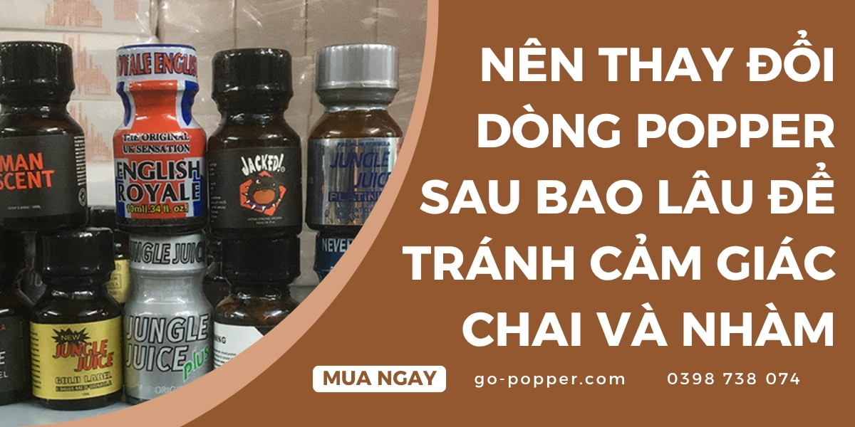 Lý do nên thay đổi dòng Popper