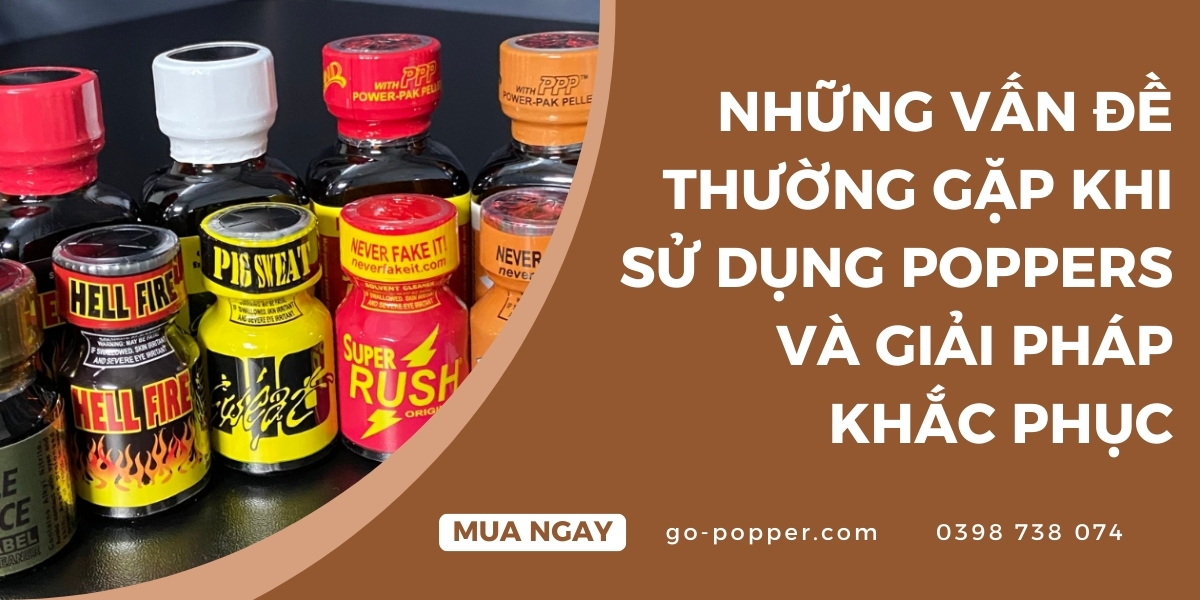 Popper và cơ chế tác động lên cơ thể