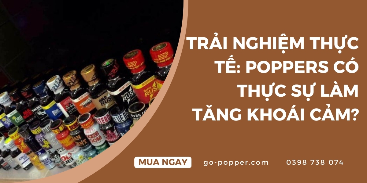 Poppers và cơ chế tạo khoái cảm