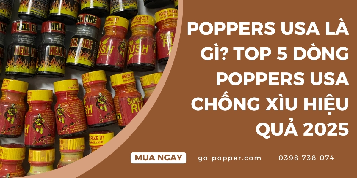Ưu điểm khi sử dụng Poppers USA chống xìu